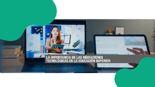 importancia de las mediaciones tecnológicas