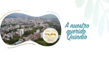 Mensaje de la Universidad del Quindío en el 56 aniversario de vida administrativa del departamento del Quindío