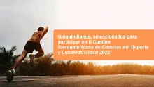 Uniquindianos en Cumbre Iberoamericana de Ciencias del Deporte