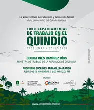 Foro Departamental de Trabajo en el Quindío | jueves 3 de noviembre, 8:00 a.m. a 2:00 p.m.